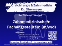 Die Praxis Dr. Obermeyer sucht eine zahnmedizinische Assistenz.