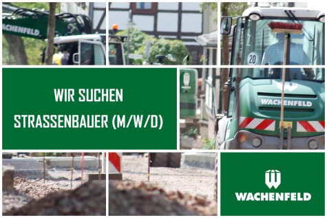Bei WACHENFELD werden Mitarbeiterinnen und Straßenbauer (m/w/d) in Nordhessen gesucht. Jetzt bewerben!