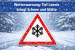 Tief Leonie sorgt mit anhaltendem Schneefall für winterliche Straßenverhältnisse und fordert von allen Verkehrsteilnehmern höchste Aufmerksamkeit.