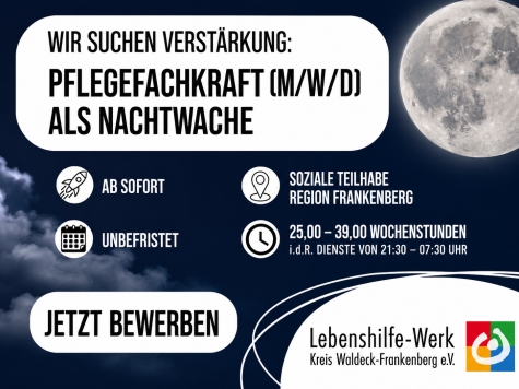 Lebenshilfe Kreis Waldeck-Frankenberg e.V. sucht Verstärkung für die Nacht